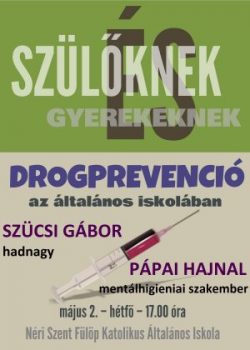 Drogprevenciós előadás (május 2. 17.00)